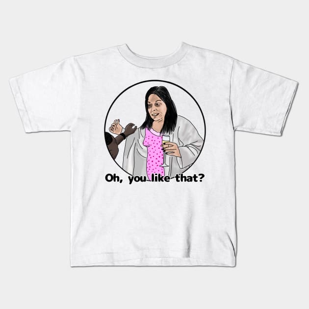Kimberly 90 day fiance - you like that Kids T-Shirt by Ofthemoral